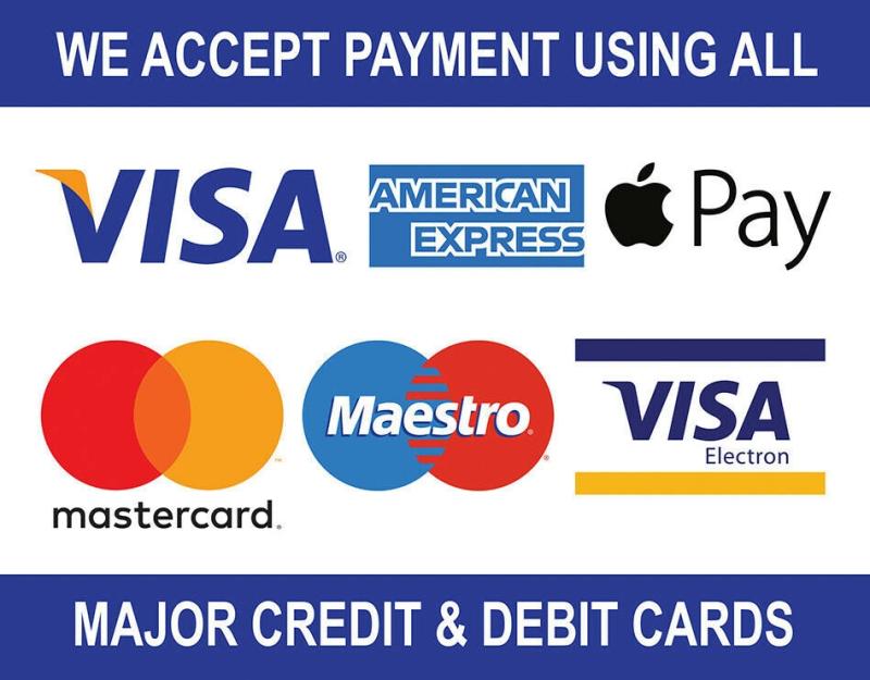 Visa, apply pay, mastercard, maestro, visa debit WE ACCEPT PAYMENT USING ALL MAJOR CREDIT & DEBIT CARDS