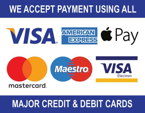 Visa, apply pay, mastercard, maestro, visa debit WE ACCEPT PAYMENT USING ALL MAJOR CREDIT & DEBIT CARDS